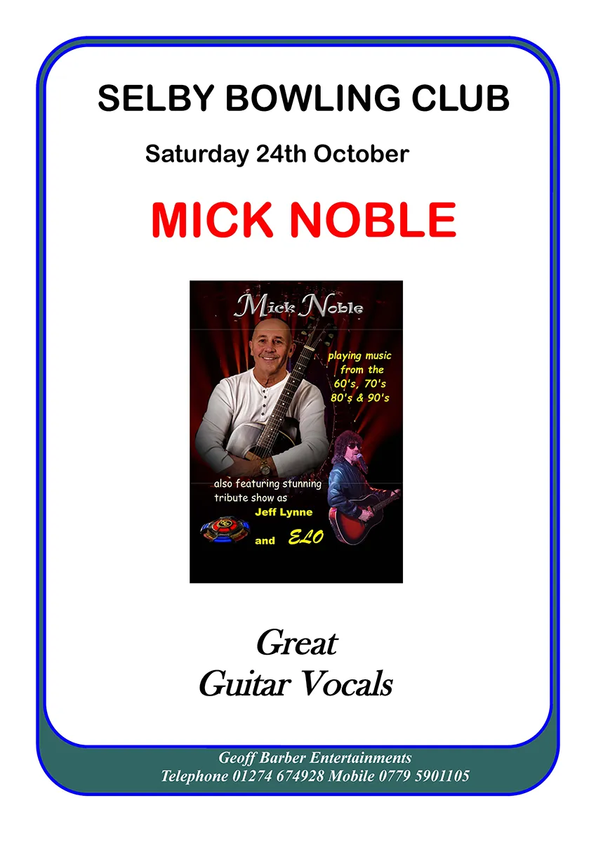 Lee Michaels - Selby Bowling Club 27th September 2025
